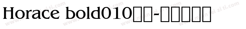 Horace bold010字体字体转换